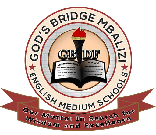 GOD’S BRIDGE ENGLISH MEDIUM SCHOOLS – MBALIZI